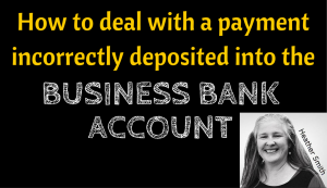 Dealing with a payment incorrectly deposited into bank account