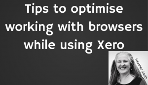 Tips to optimise working with browsers